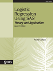 Logistic Regression Using SAS: Theory and Application, 2nd Edition